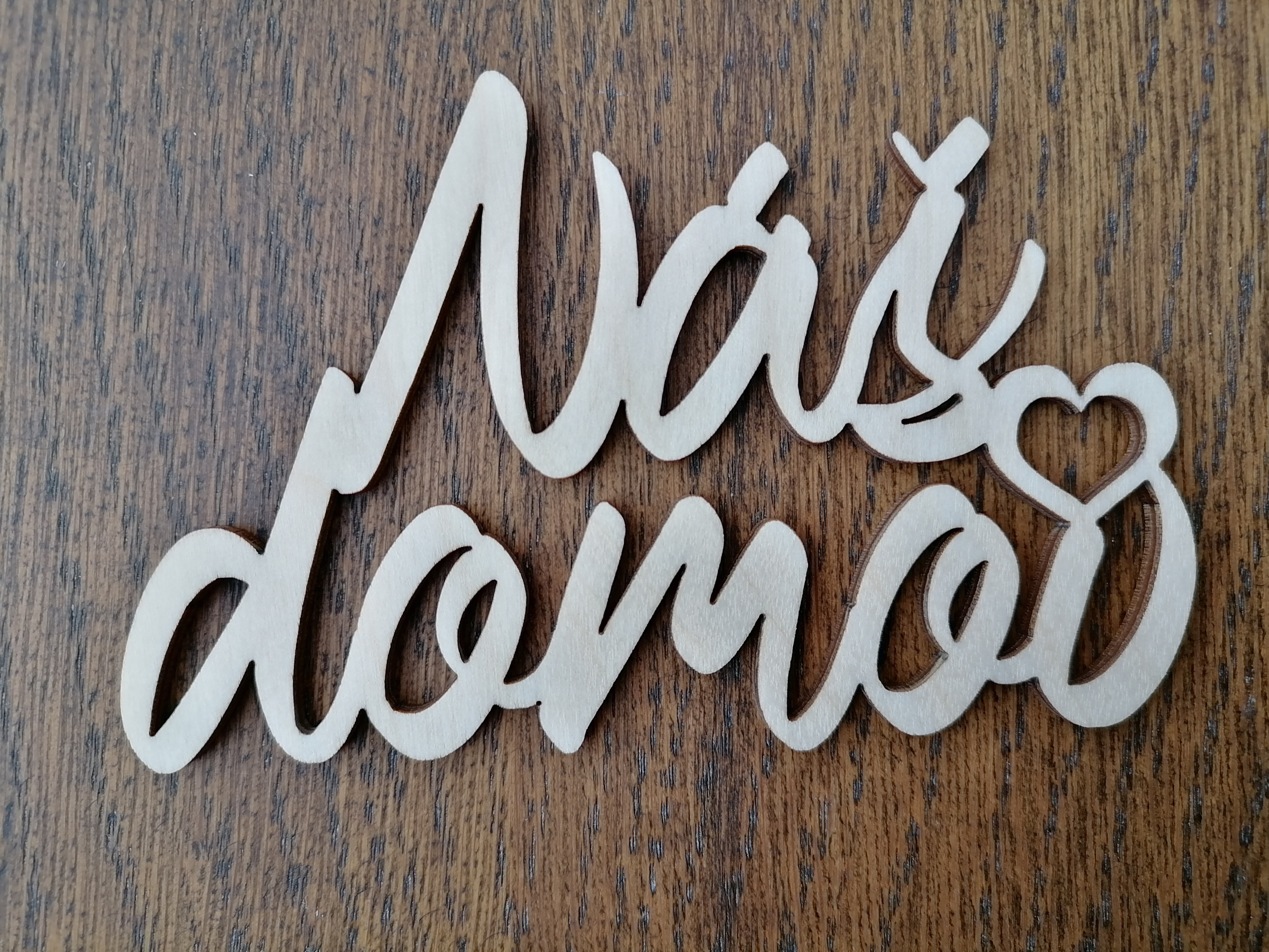 Nápis Náš domov 13cm