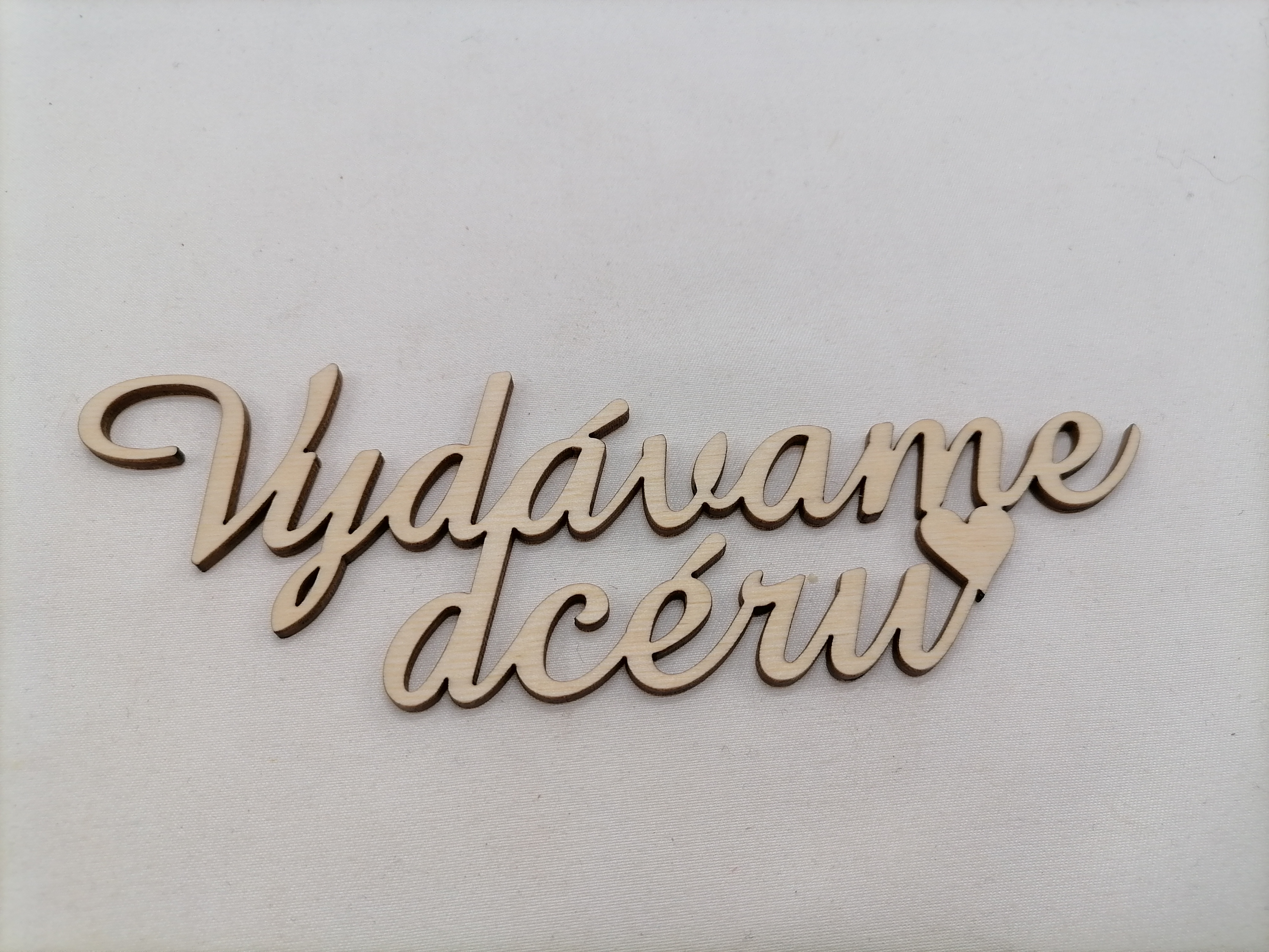 Nápis vydávame dcéru 25 cm