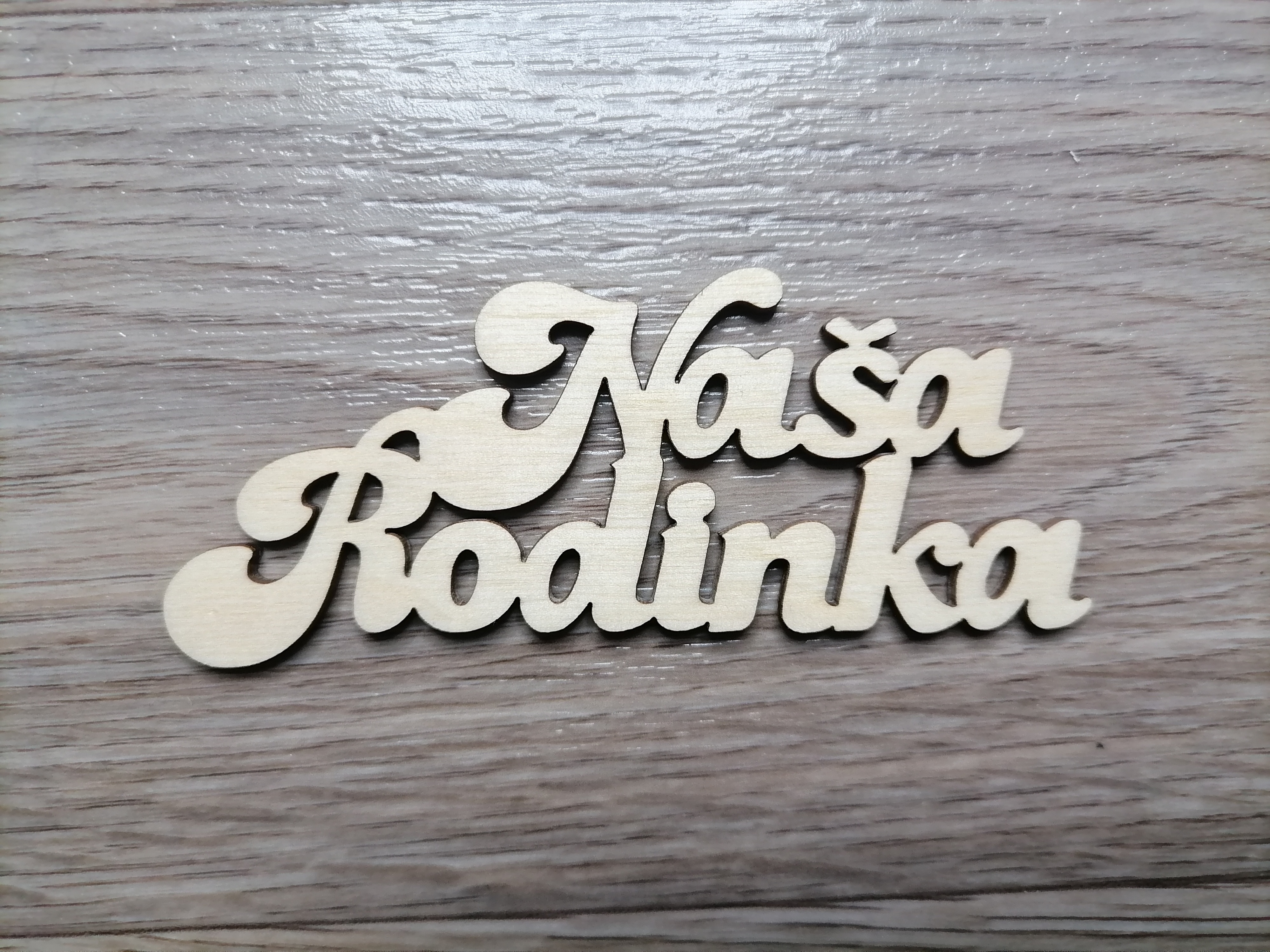 Nápis Naša Rodinka 30 cm