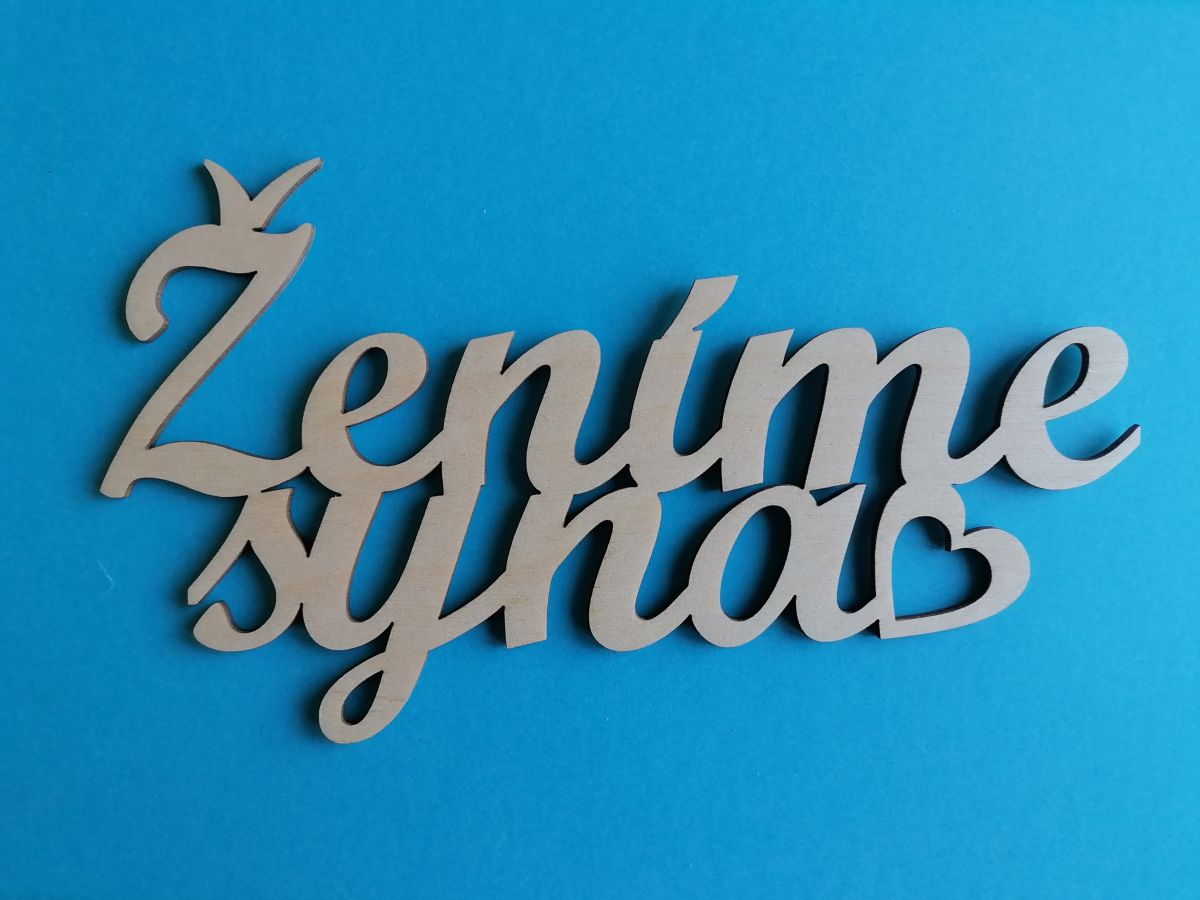 Nápis ženíme syna 20 cm